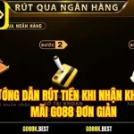 Hướng Dẫn Rút Tiền Khi Nhận Khuyến Mãi Go88 Đơn Giản