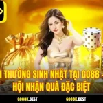 Tiền Thưởng Sinh Nhật Tại Go88 – Cơ Hội Nhận Quà Đặc Biệt